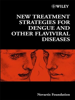 cover image of New Treatment Strategies for Dengue and Other Flaviviral Diseases